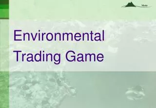Environmental Trading Game