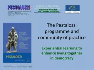 The Pestalozzi programme and community of practice
