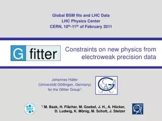 Global BSM fits and LHC Data LHC Physics Center CERN, 10 th -11 th of February 2011
