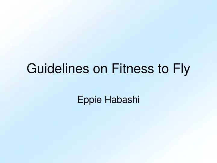 guidelines on fitness to fly