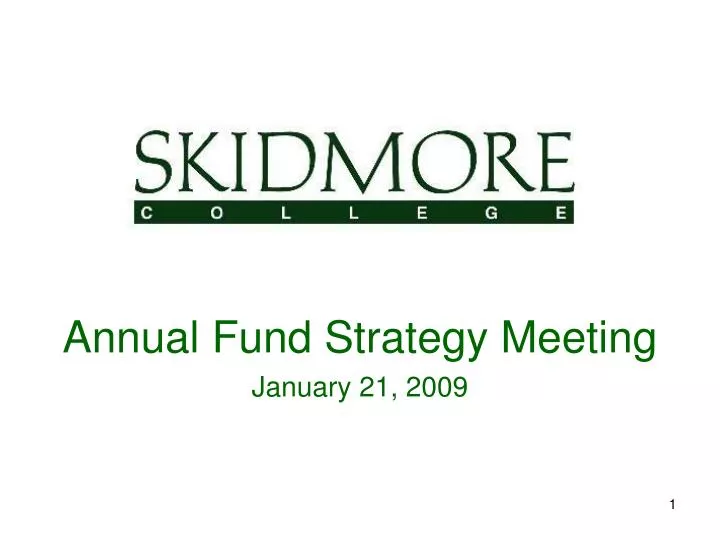 annual fund strategy meeting january 21 2009