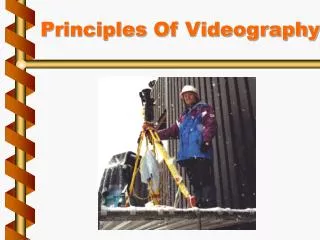 Principles Of Videography