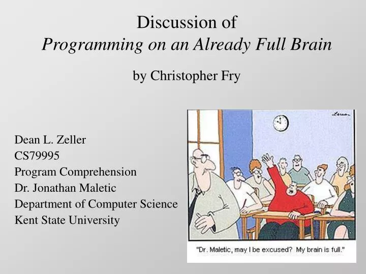 discussion of programming on an already full brain by christopher fry