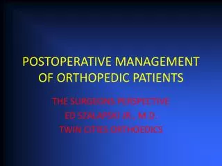 postoperative management of orthopedic patients