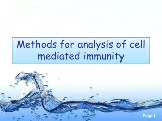 Methods for analysis of cell mediated immunity