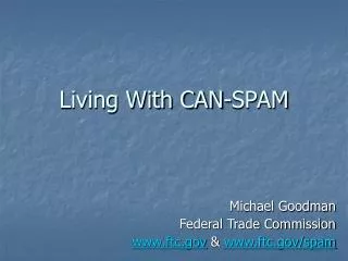 Living With CAN-SPAM