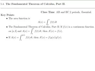 To state Part II, we introduce the area function of f with lower limit a :