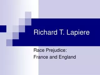richard t lapiere