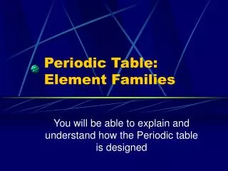 Periodic Table: Element Families