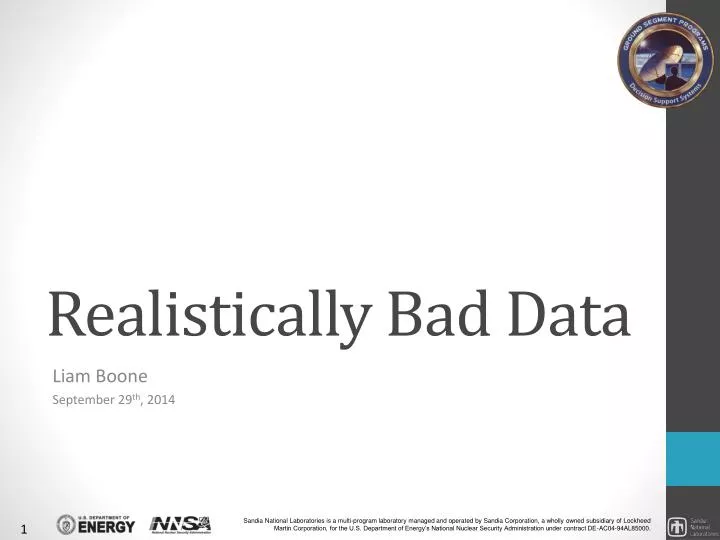 realistically bad data
