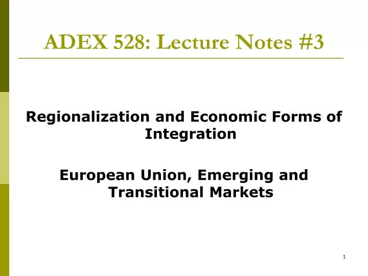 adex 528 lecture notes 3