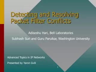 Detecting and Resolving Packet Filter Conflicts