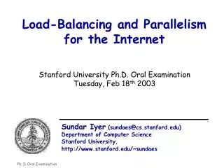 Load-Balancing and Parallelism for the Internet