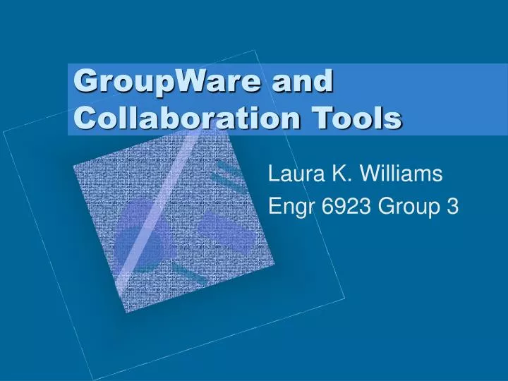 groupware and collaboration tools