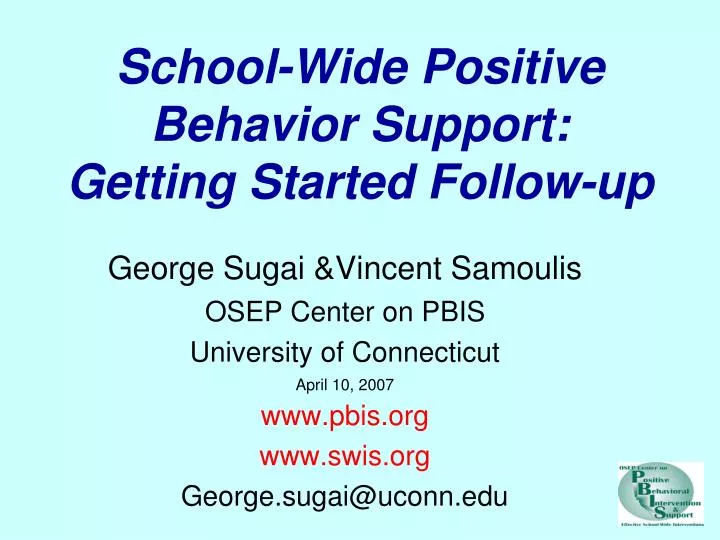 school wide positive behavior support getting started follow up