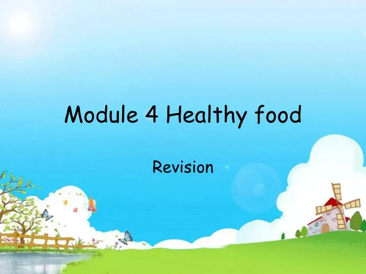 module 4 healthy food