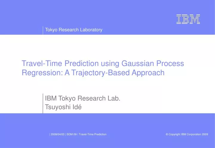 travel time prediction using gaussian process regression a trajectory based approach