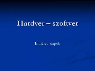 hardver szoftver