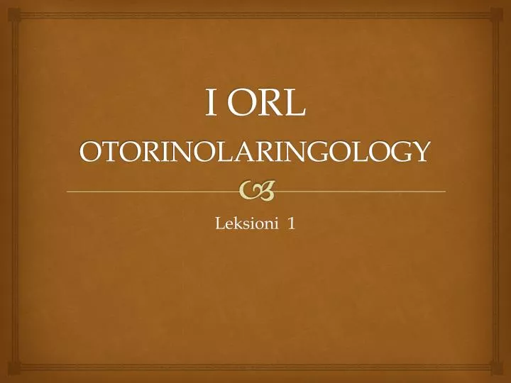 i orl otorinolaringology