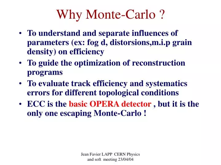 why monte carlo