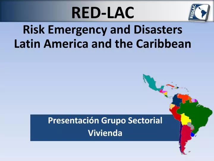 red lac risk emergency and disasters latin america and the caribbean