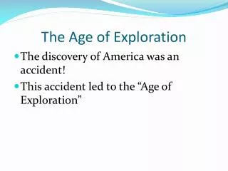 The Age of Exploration