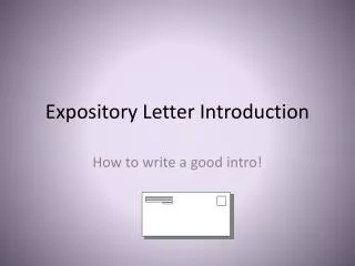 Expository Letter Introduction