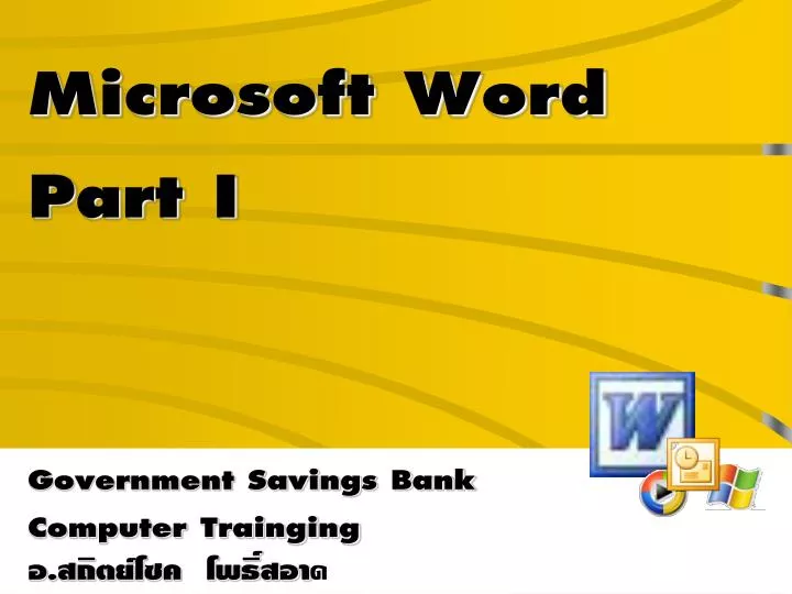 microsoft word part i government savings bank computer trainging