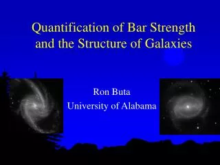 Quantification of Bar Strength and the Structure of Galaxies