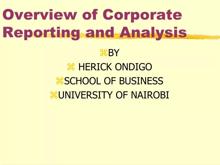 overview of corporate reporting and analysis