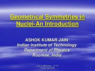 Geometrical Symmetries in Nuclei-An Introduction