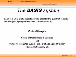 The BASIS system
