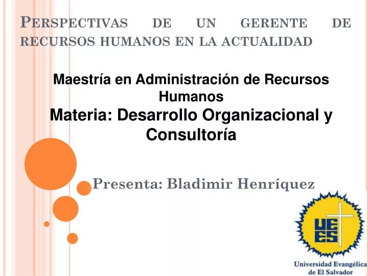 perspectivas de un gerente de recursos humanos en la actualidad