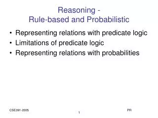 Reasoning - Rule-based and Probabilistic