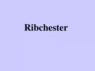 Ribchester