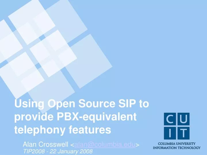 using open source sip to provide pbx equivalent telephony features