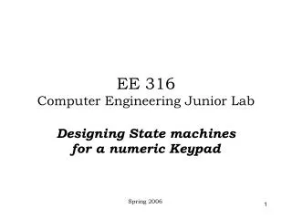 EE 316 Computer Engineering Junior Lab
