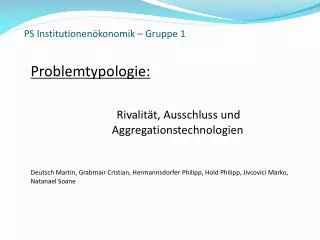 ps institutionen konomik gruppe 1