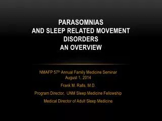 Parasomnias and sleep related movement disorders An Overview