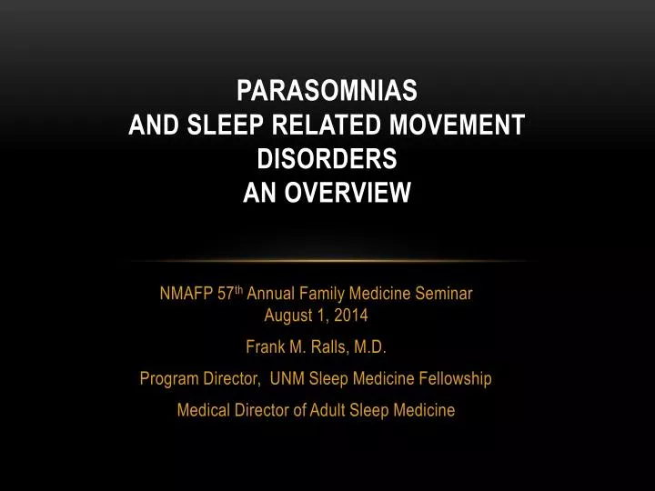 parasomnias and sleep related movement disorders an overview