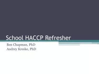 School HACCP Refresher