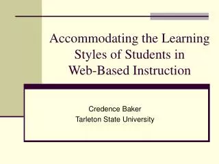 Accommodating the Learning Styles of Students in Web-Based Instruction