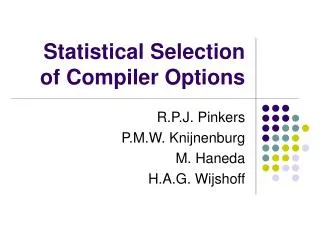 Statistical Selection of Compiler Options