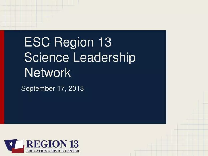 esc region 13 science leadership network