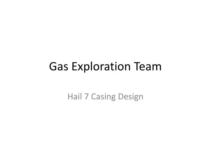 gas exploration team
