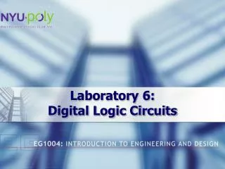 Laboratory 6: Digital Logic Circuits