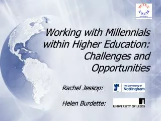 Working with Millennials within Higher Education: Challenges and Opportunities