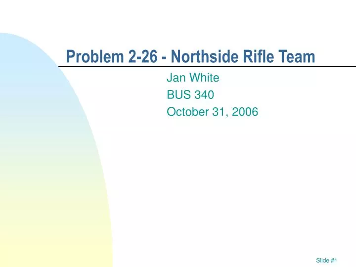 problem 2 26 northside rifle team