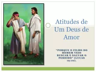 atitudes de um deus de amor