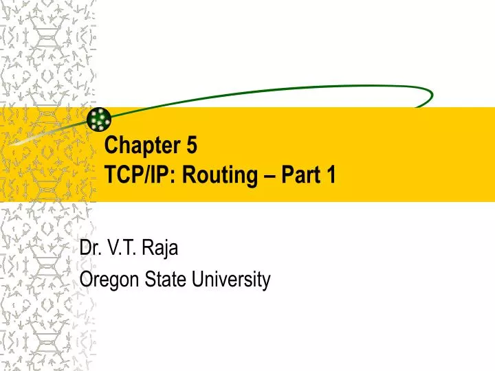 chapter 5 tcp ip routing part 1